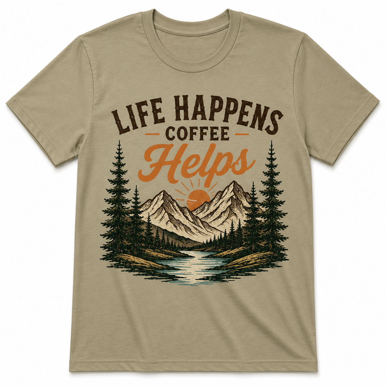 LIFE HAPPENS COFFEE HELPS T-Shirt