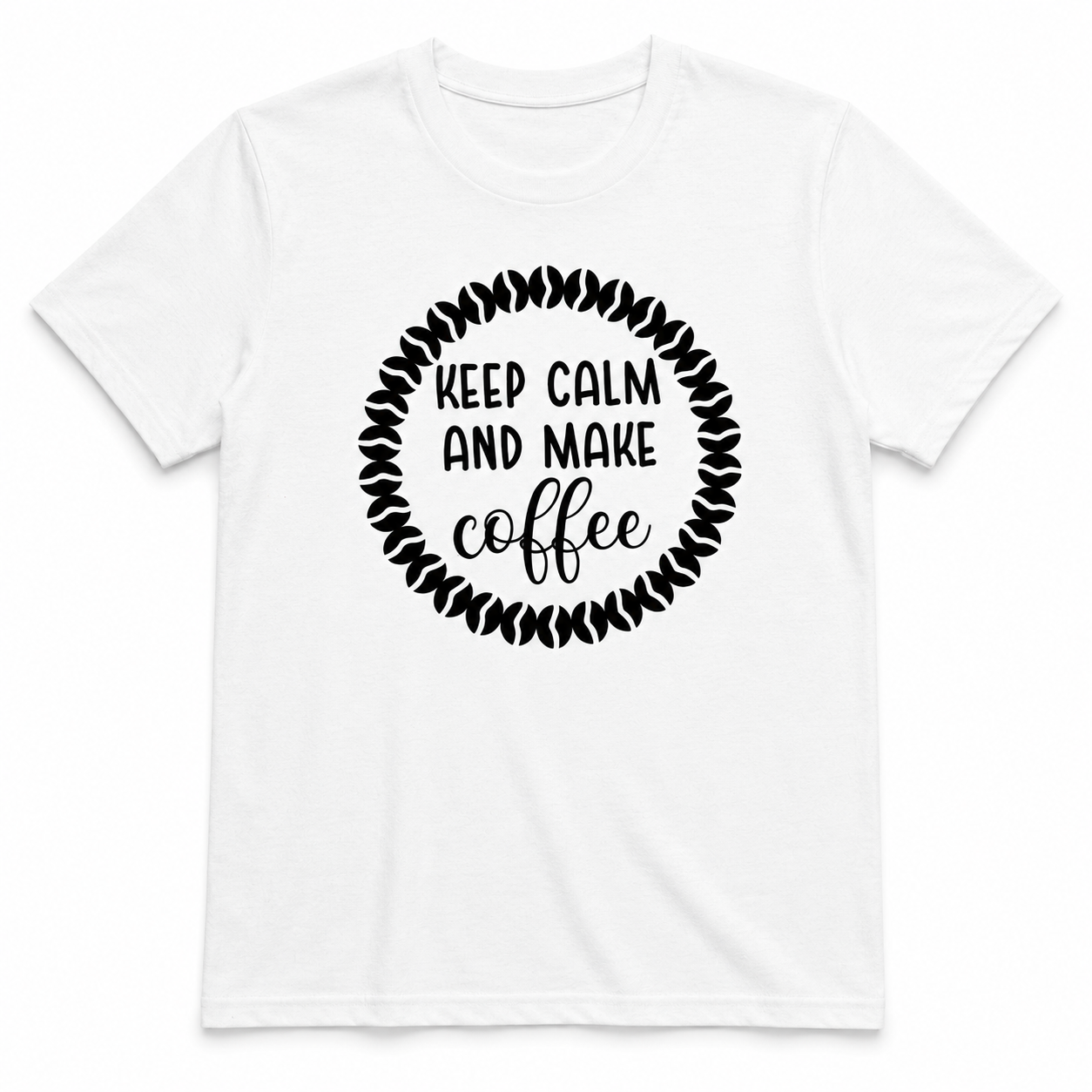 Keep Calm and Make Coffee Shirt