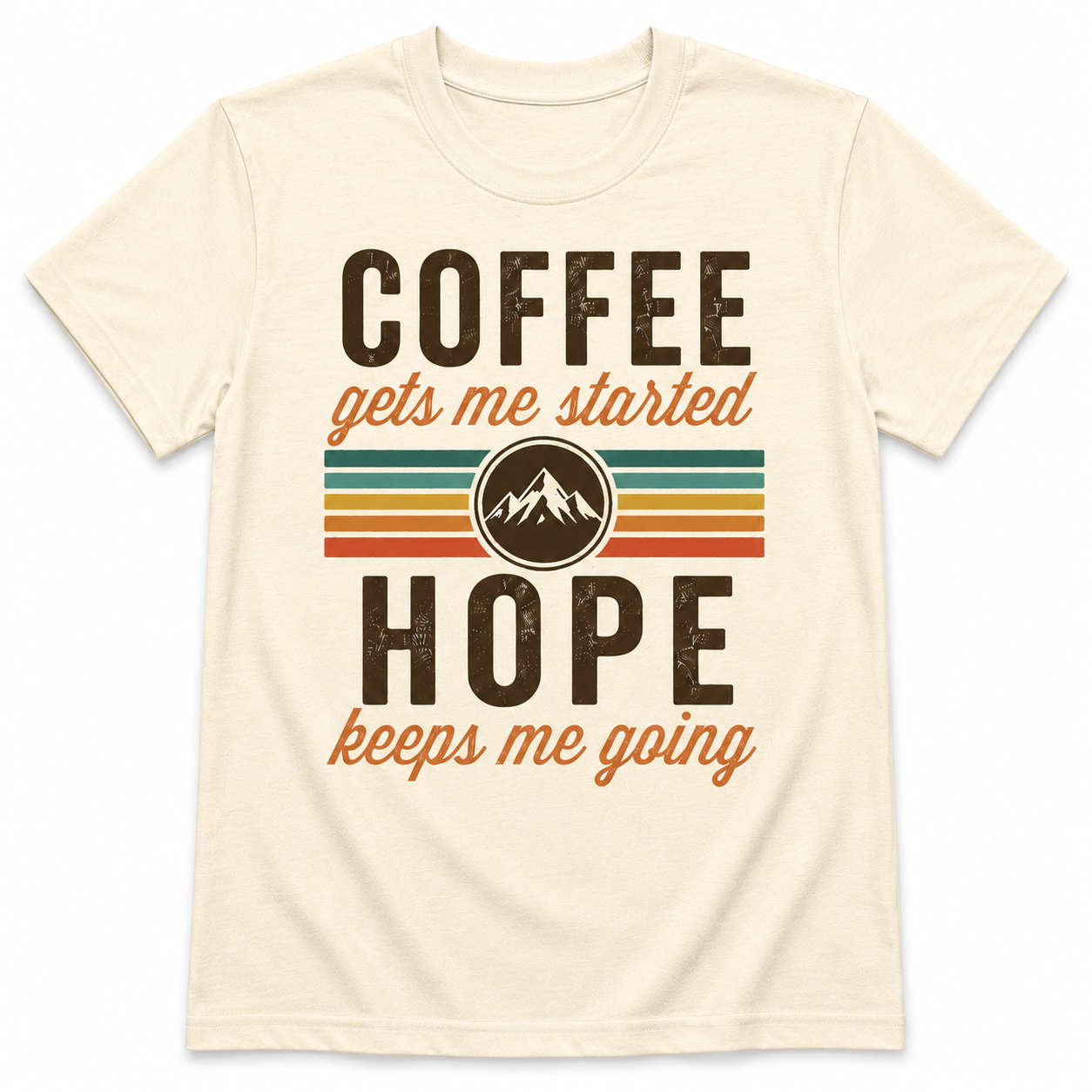 COFFEE GETS ME STARTED T-Shirt