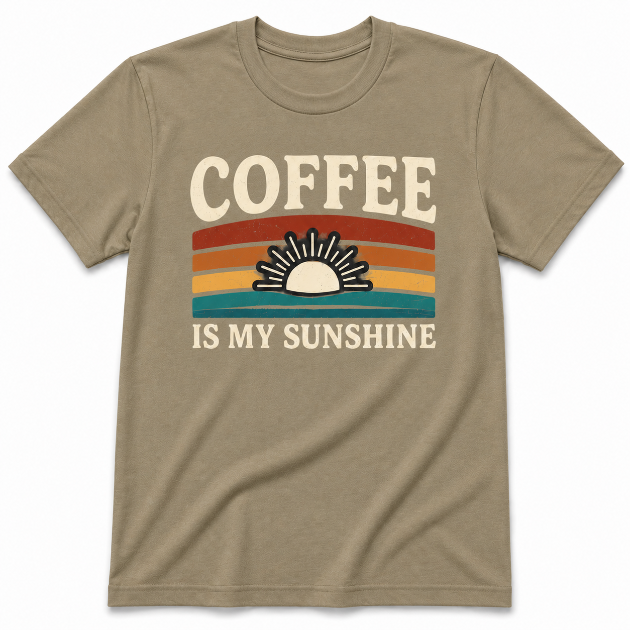 COFFEE IS MY SUNSHINE T-Shirt