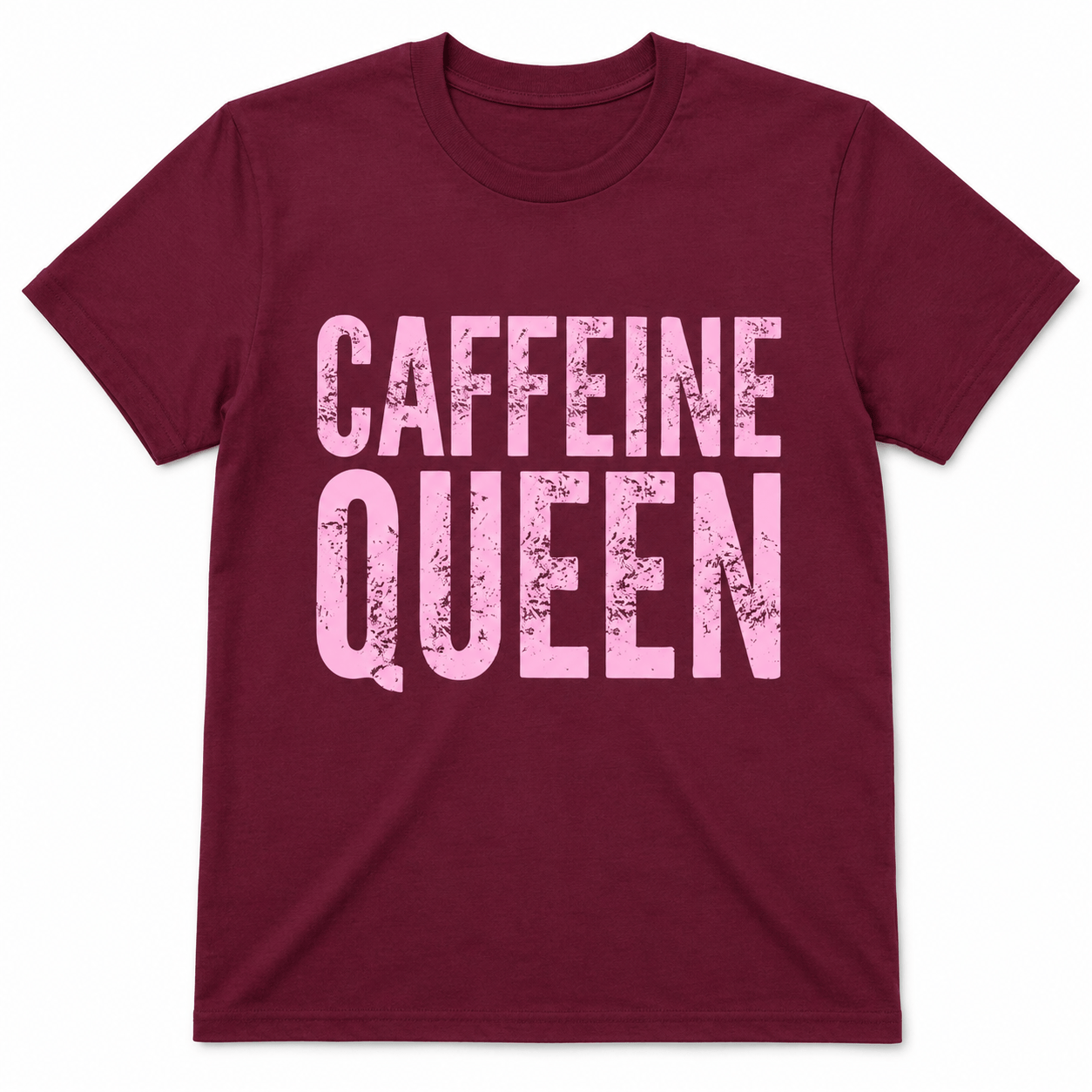 CAFFEINE QUEEN T-Shirt