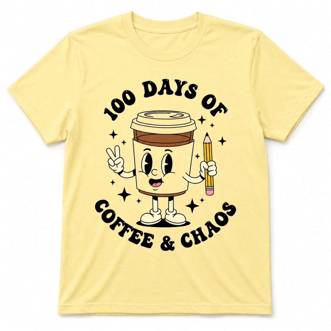 100 Days of Coffee & Chaos Shirt