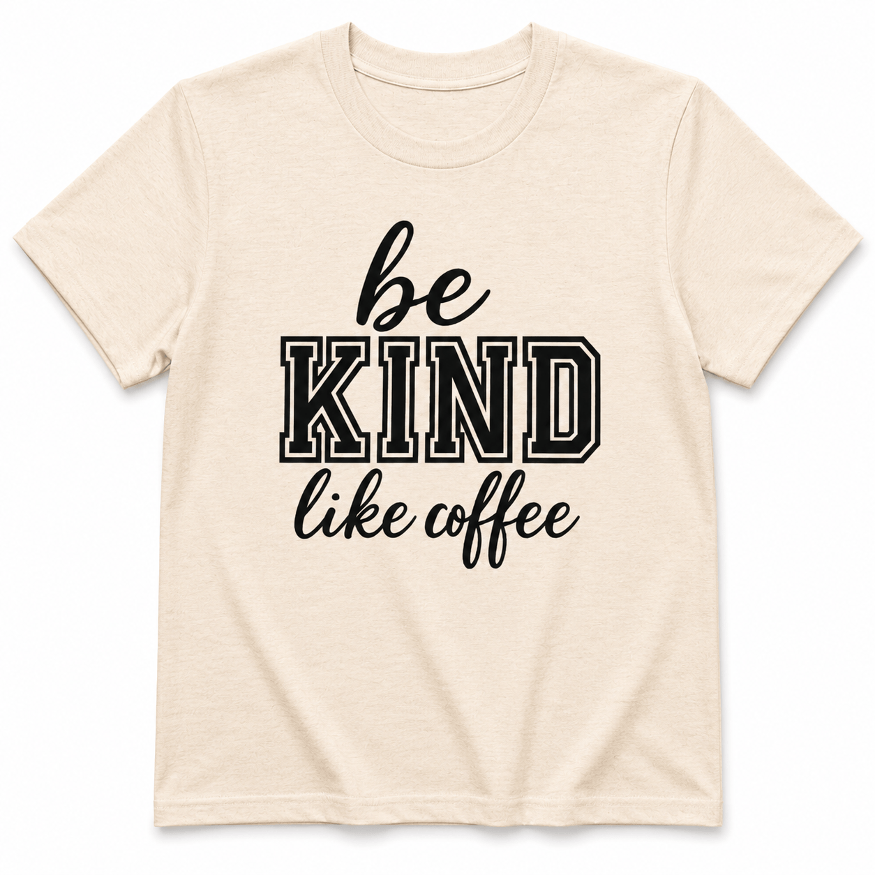 Be Kind Like Coffee Unisex Cotton T-Shirt