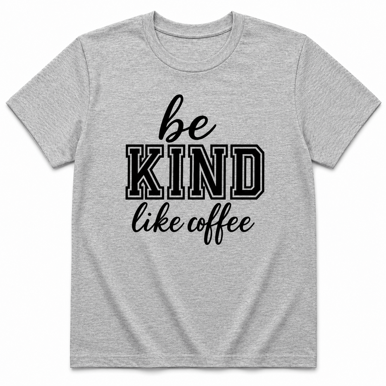 Be Kind Like Coffee Unisex Cotton T-Shirt
