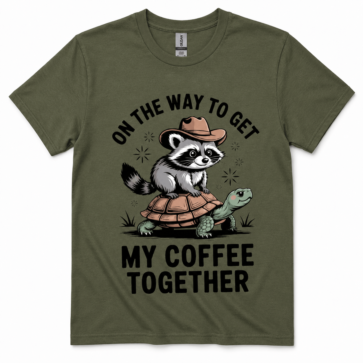 ON THE WAY TO GET MY COFFEE TOGETHER T-Shirt