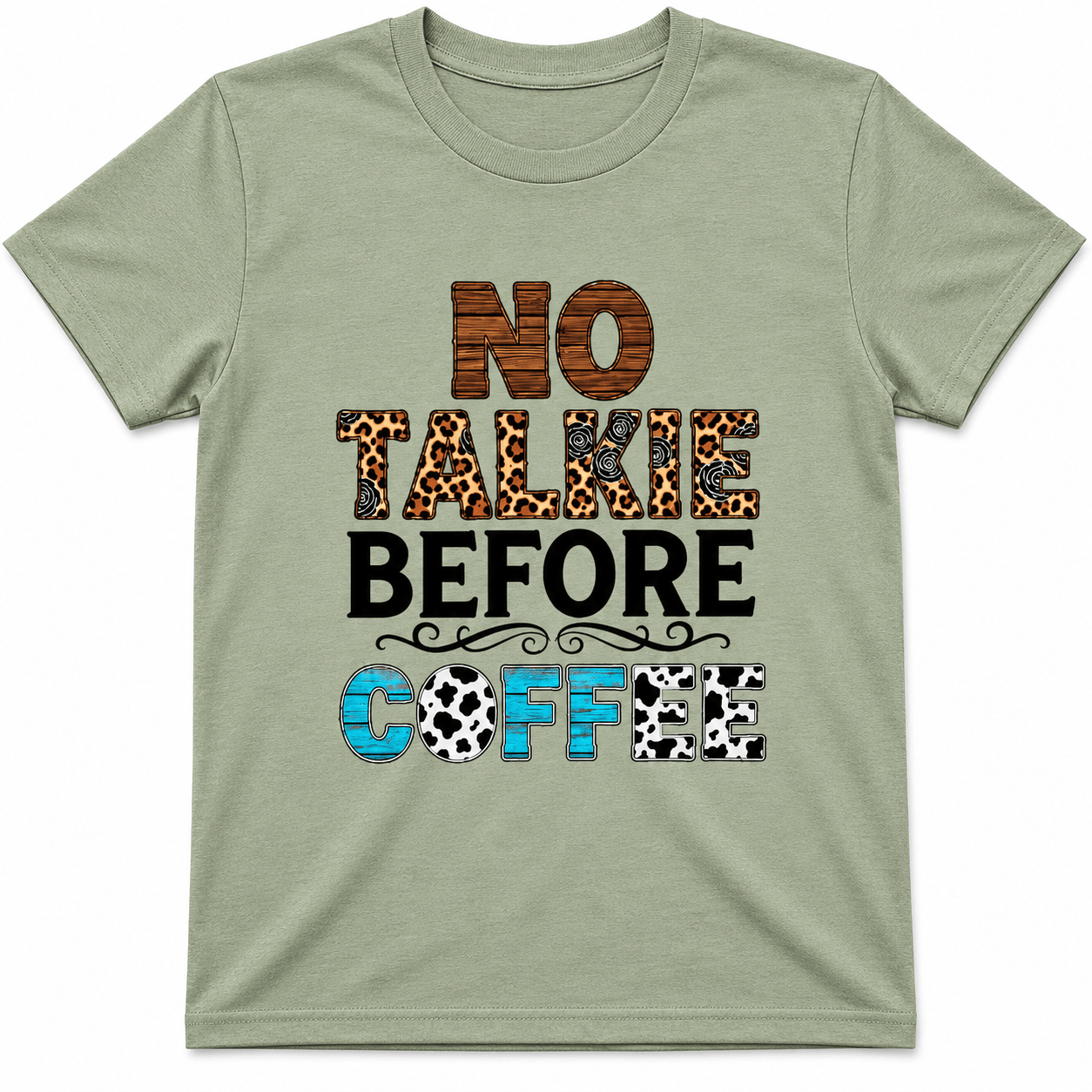 No Talkie Before Coffee Shirt