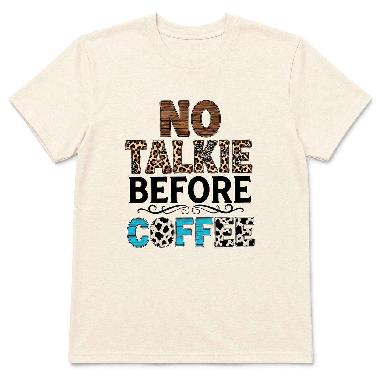 No Talkie Before Coffee Shirt