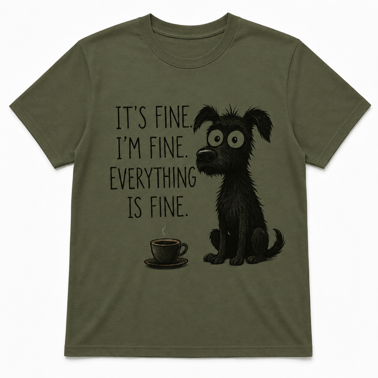 It's Fine, I'm Fine, Everything Is Fine Shirt