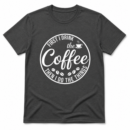 TOO TIRED FOR THIS T-Shirt