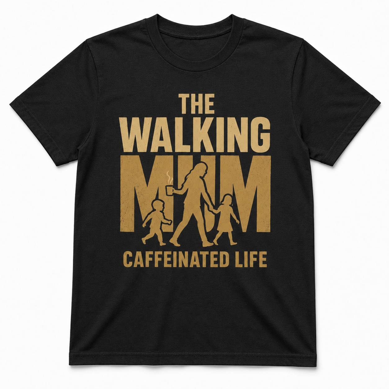 THE WALKING MAM CAFFEINATED LIFE T-Shirt