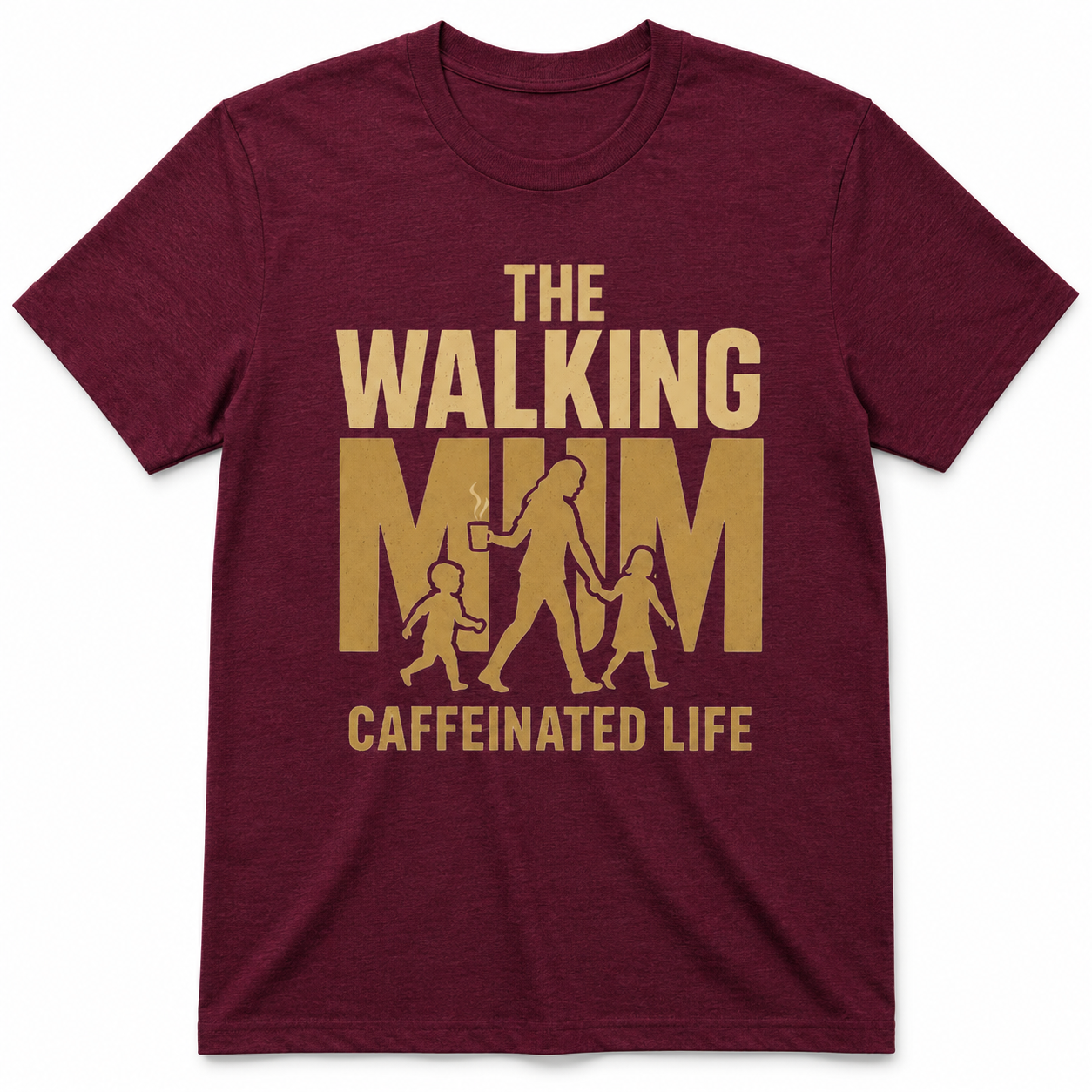 THE WALKING MAM CAFFEINATED LIFE T-Shirt
