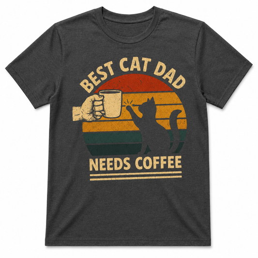 Best Cat Dad Needs Coffee Shirt